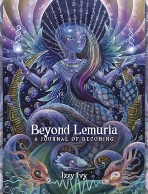 Seller image for Beyond Lemuria Journal : A Journal of Becoming for sale by GreatBookPrices