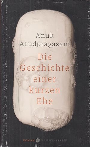 Seller image for Die Geschichte einer kurzen Ehe Roman for sale by Leipziger Antiquariat