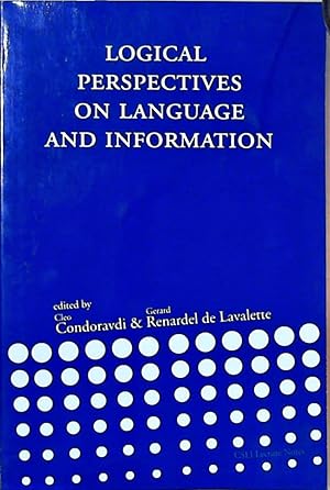 Seller image for Logical Perspectives on Language and Information (Center for the Study of Language and Information - Lecture Notes) for sale by Berliner Bchertisch eG