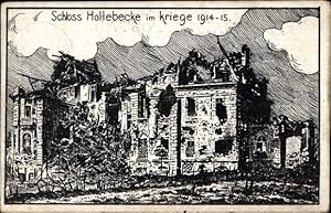 Bild des Verkufers fr Ansichtskarte / Postkarte Hollebeke Westflandern, Schloss Hollebecke im Kriege 1914-15 zum Verkauf von akpool GmbH