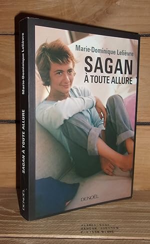 Image du vendeur pour SAGAN A TOUTE ALLURE mis en vente par Planet's books