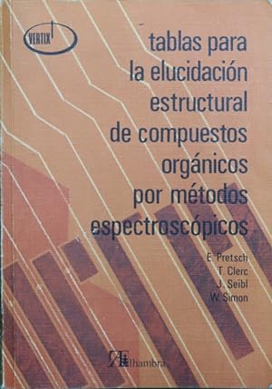 Seller image for Tablas para la elucidacin estructural de compuestos orgnicos por mtodos espectroscpicos for sale by Librera Alonso Quijano