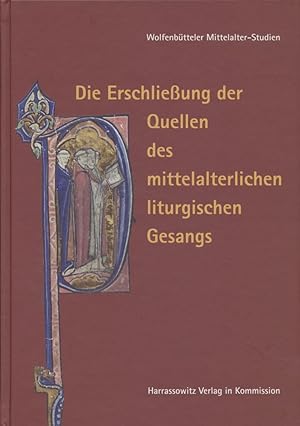 Bild des Verkufers fr Die Erschlieung der Quellen des mittelalterlichen liturgischen Gesangs. Wolfenbtteler Mittelalter-Studien, 18. zum Verkauf von Fundus-Online GbR Borkert Schwarz Zerfa