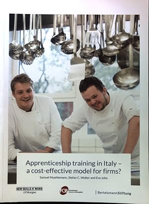 Image du vendeur pour Apprenticeship training in Italy - a cost-effective model for firms?. mis en vente par books4less (Versandantiquariat Petra Gros GmbH & Co. KG)