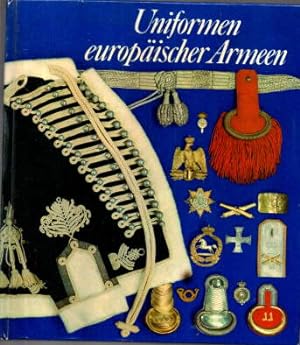 Bild des Verkufers fr Uniformen europischer Armeen. zum Verkauf von Leonardu