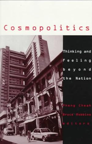 Immagine del venditore per Cosmopolitics : Thinking and Feeling Beyond the Nation venduto da GreatBookPrices