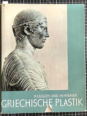 Imagen del vendedor de Griechische Plastik von den Anfngen bis zum Ausgang des Hellenismus a la venta por Wolfs Antiquariat