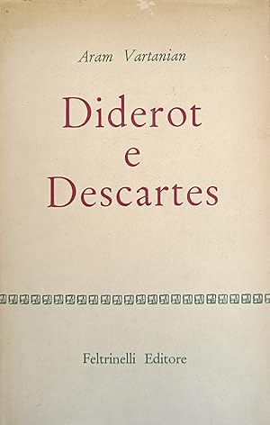 Bild des Verkufers fr DIDEROT E DESCARTES zum Verkauf von libreria minerva