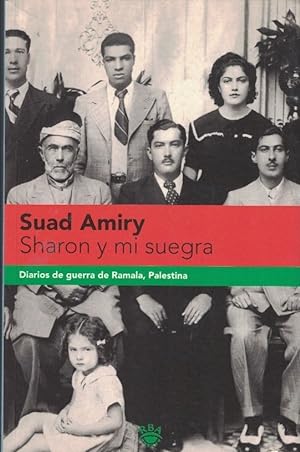 Seller image for SHARON Y MI SUEGRA. Diarios de guerra de Ramala, Palestina. for sale by Librera Torren de Rueda