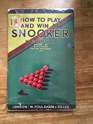 How to Play and Win at Snooker
