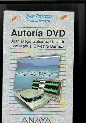 Seller image for Autoria dvd / DVD Authoring (Guias Practicas) (Spanish Edition) for sale by Papel y Letras