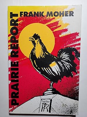 Seller image for Prairie Report, A Play for sale by Bruce McLeod