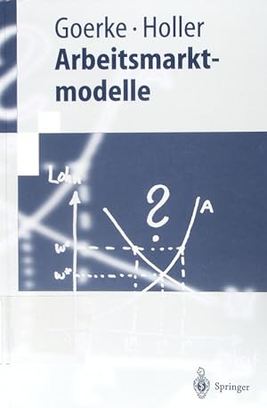 Bild des Verkufers fr Arbeitsmarktmodelle. mit 3 Tabellen. zum Verkauf von Antiquariat Bookfarm