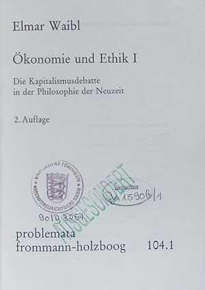 Bild des Verkufers fr konomie und Ethik. - 1. Die Kapitalismusdebatte in der Philosphie der Neuzeit. zum Verkauf von Antiquariat Bookfarm