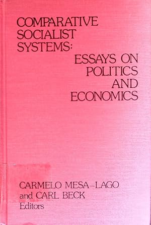 Bild des Verkufers fr Comparative socialist systems. Essays on politics and economics. zum Verkauf von Antiquariat Bookfarm