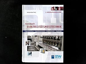 Bild des Verkufers fr Handbuch Elektizittsmesstechnik: Vorschriften - Gertetechnik - Prftechnik - Systeme. zum Verkauf von Antiquariat Bookfarm