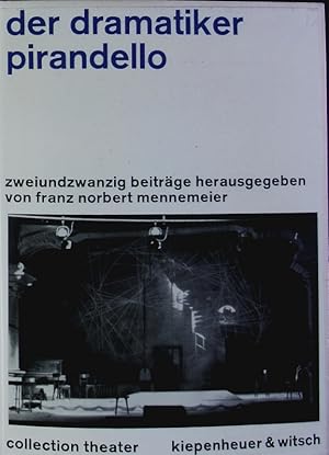Seller image for Der Dramatiker Pirandello. Zweiundzwanzig Beitrge. for sale by Antiquariat Bookfarm
