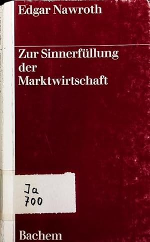 Bild des Verkufers fr Zur Sinnerfllung der Marktwirtschaft. zum Verkauf von Antiquariat Bookfarm