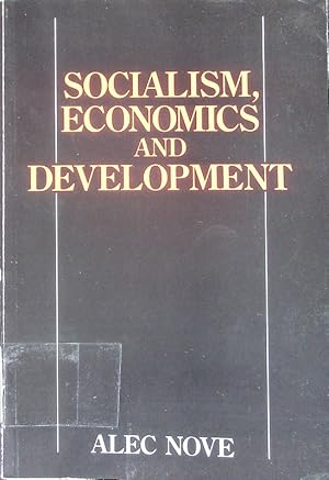 Bild des Verkufers fr Socialism, economics and development. zum Verkauf von Antiquariat Bookfarm