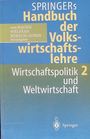 Image du vendeur pour Springers Handbuch der Volkswirtschaftslehre. - 2. Wirtschaftspolitik und Weltwirtschaft. mis en vente par Antiquariat Bookfarm