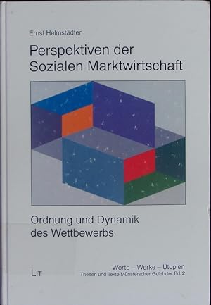 Seller image for Perspektiven der sozialen Marktwirtschaft. Ordnung und Dynamik des Wettbewerbs. for sale by Antiquariat Bookfarm