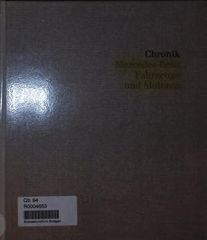 Seller image for Chronik Mercedes-Benz Fahrzeuge und Motoren. for sale by Antiquariat Bookfarm
