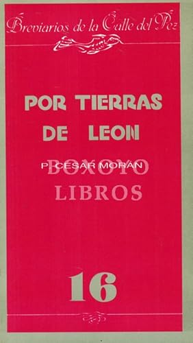 Immagine del venditore per Por tierras de Len (Historia, costumbres, monumentos, leyendas, filologa y arte) venduto da Boxoyo Libros S.L.