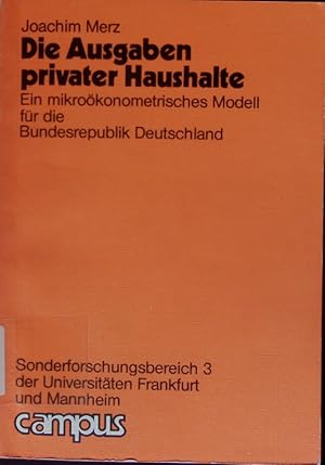 Seller image for Die Ausgaben privater Haushalte. E. mikrokonometrisches Modell f. d. Bundesrepublik Deutschland. for sale by Antiquariat Bookfarm