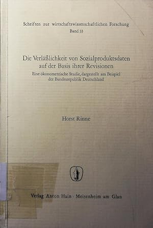 Immagine del venditore per Die Verllichkeit von Sozialproduktsdaten auf der Basis ihrer Revisionen. Eine konometrische Studie, dargestellt am Beispiel der Bundesrepublik Deutschland. venduto da Antiquariat Bookfarm