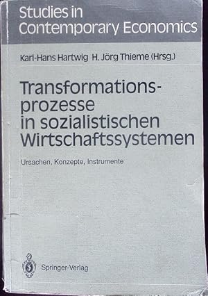 Image du vendeur pour Transformationsprozesse in sozialistischen Wirtschaftssystemen. Ursachen, Konzepte, Instrumente. mis en vente par Antiquariat Bookfarm