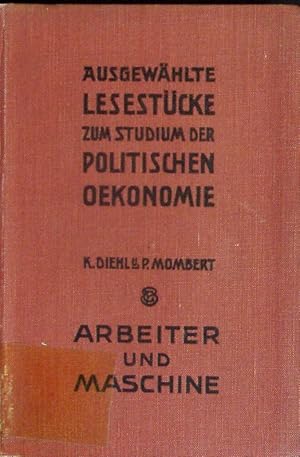 Seller image for Ausgewhlte Lesestcke zum Studium der politischen konomie. - 20. Arbeiter und Maschine. for sale by Antiquariat Bookfarm