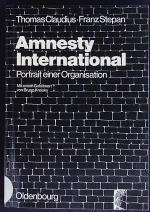 Bild des Verkufers fr Amnesty International. Portrait einer Organisation. zum Verkauf von Antiquariat Bookfarm