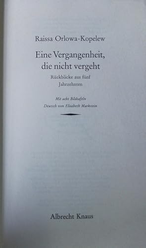 Seller image for Eine Vergangenheit, die nicht vergeht. Rckblicke aus fnf Jahrzehnten. for sale by Antiquariat Bookfarm