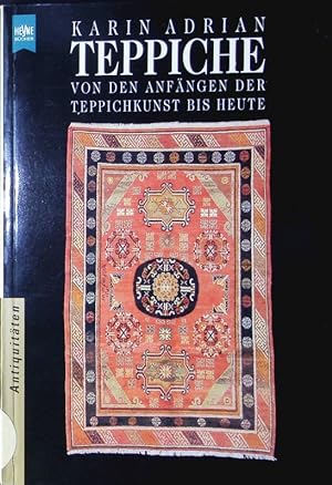 Seller image for Teppiche. Von den Anfngen der Teppichkunst bis heute. for sale by Antiquariat Bookfarm