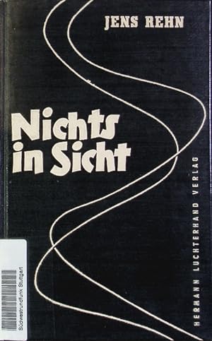 Imagen del vendedor de Nichts in Sicht. a la venta por Antiquariat Bookfarm