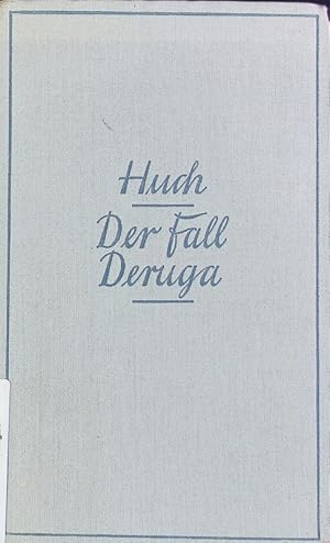 Bild des Verkufers fr Der Fall Deruga. Roman. zum Verkauf von Antiquariat Bookfarm