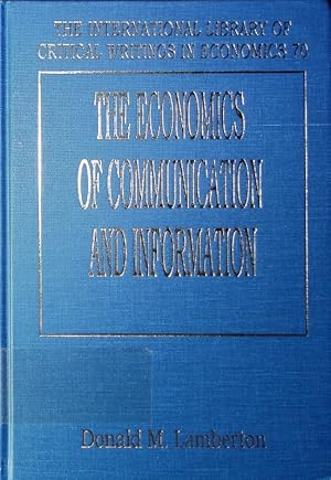 Seller image for The economics of communication and information. for sale by Antiquariat Bookfarm
