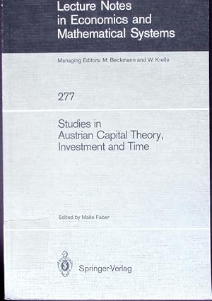 Bild des Verkufers fr Studies in Austrian capital theory, investment and time. zum Verkauf von Antiquariat Bookfarm