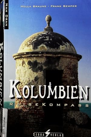 Imagen del vendedor de Kolumbien. Reisekompass. a la venta por Antiquariat Bookfarm