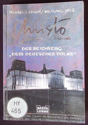 Bild des Verkufers fr Christo, Jeanne-Claude. Der Reichstag "dem deutschen Volke". zum Verkauf von Antiquariat Bookfarm