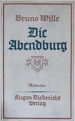 Imagen del vendedor de Die Abendburg. Roman. a la venta por Antiquariat Bookfarm