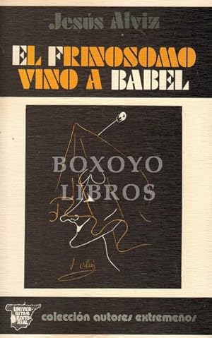 Seller image for El frinosomo vino a Babel for sale by Boxoyo Libros S.L.