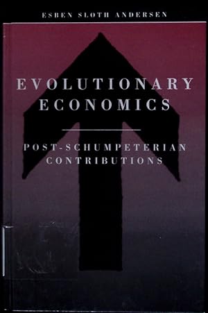Seller image for Evolutionary economics. Post-Schumpeterian contributions. for sale by Antiquariat Bookfarm
