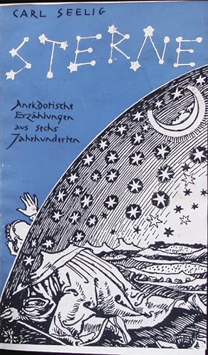 Seller image for Sterne. Anekdotische Kurzgeschichten aus sechs Jahrhunderten. for sale by Antiquariat Bookfarm