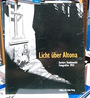 Licht über Altona - Herbert Dombrowski: Fotografien 1954
