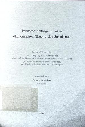Bild des Verkufers fr Polnische Beitrge zu einer konomischen Theorie des Sozialismus. zum Verkauf von Antiquariat Bookfarm