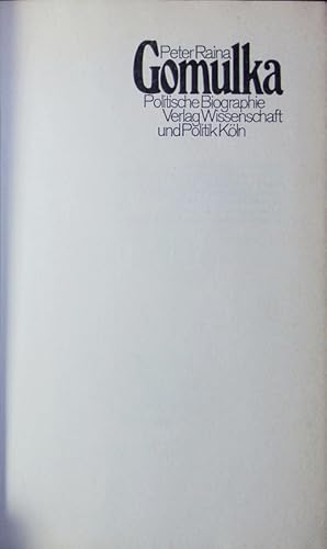 Bild des Verkufers fr Gomulka. Polit. Biographie. zum Verkauf von Antiquariat Bookfarm