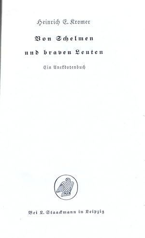 Bild des Verkufers fr Von Schelmen und braven Leuten. Ein Anekdotenbuch. zum Verkauf von Antiquariat Bookfarm