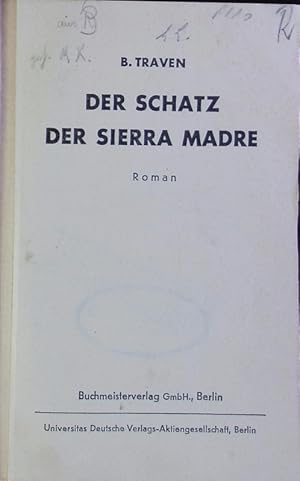 Imagen del vendedor de Der Schatz der Sierra Madre. Roman. a la venta por Antiquariat Bookfarm