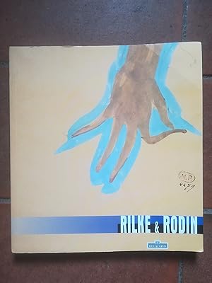 Seller image for Rilke & Rodin, Paris 1902-1913 for sale by Librairie SSAD